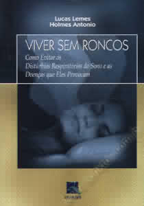 Viver Sem Roncos / Living Without Snoring